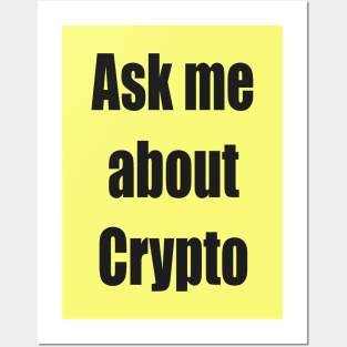 Cryptocurrency Fans Investors slogan Posters and Art